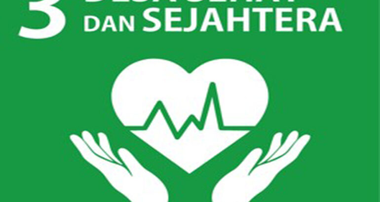SDGs Desa Nomor  3 : Desa Sehat dan Sejahtera Tahun 2021 SDGs Desa Nomor  3 : Desa Sehat dan Sejahtera Tahun 2021