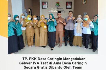 TP.PKK Desa Caringin Mengadakan Gebyar IVA Test di Aula Kantor Desa Caringin Kecamatan Legok, Tangerang.