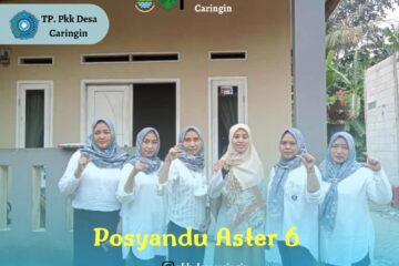 Kegiatan Posyandu Aster 6 Desa Caringin Kecamatan Legok, Tangerang Kegiatan Posyandu Aster 6 Desa Caringin Kecamatan Legok, Tangerang