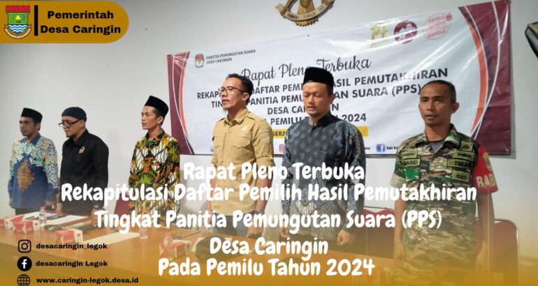 Rapat Pleno Terbuka Rekapitulasi Daftar Pemilih Hasil Pemutakhiran Pemilu Tahun 2024 Desa Caringin Legok, Tangerang Rapat Pleno Terbuka Rekapitulasi Daftar Pemilih Hasil Pemutakhiran Pemilu Tahun 2024 Desa Caringin Legok, Tangerang